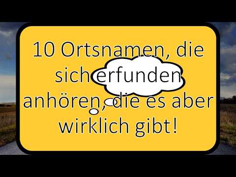 10 deutsche Ortsnamen, die sich erfunden anhören, die es aber wirklich gibt! ????????????♂️????????