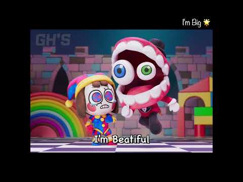 I'm Big ! - THE AMAZING DIGITAL CIRCUS (TADC) | GH'S ANIMATION