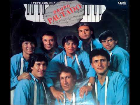 Grupo Pautado-Me Dolio Tu Ausencia