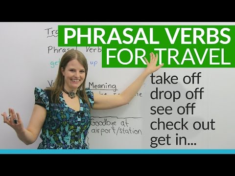 Thumbnail for Phrasal Verbs for TRAVEL: "drop off", "get in", "check out"...