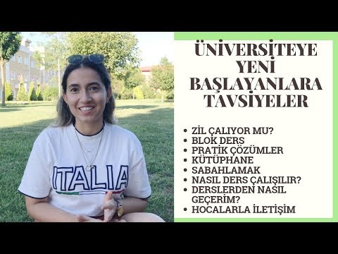 Üniversiteye Yeni Başlayanlara Tavsiyeler | 15 Adımda Yapılması-Yapılmaması Gerekenler