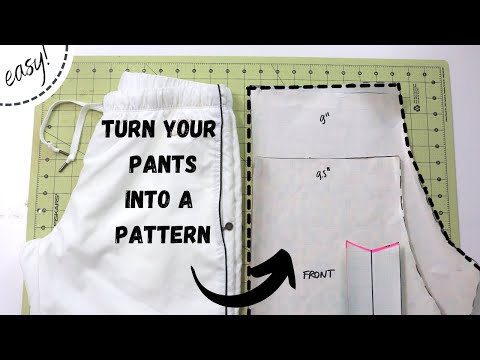 How to turn your PANTS into a pattern - easy tutorial!