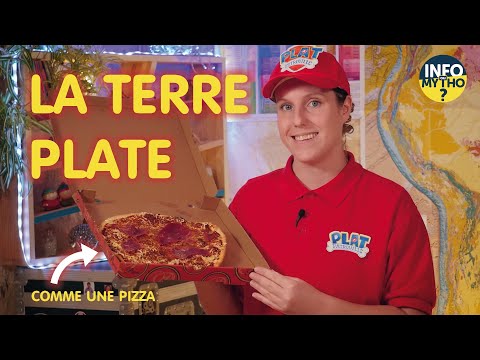 La Terre plate / Mytho-théories - Info ou Mytho