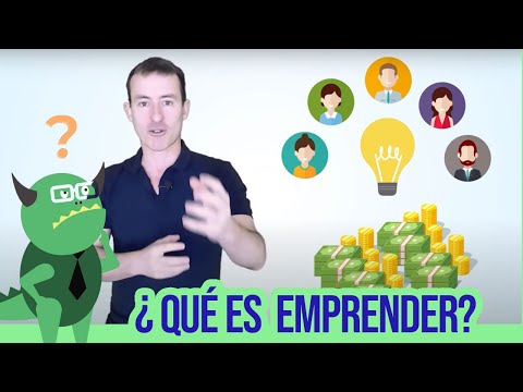 ¿QUÉ ES EMPRENDER????????? ¿Qué recursos necesitas para emprender?