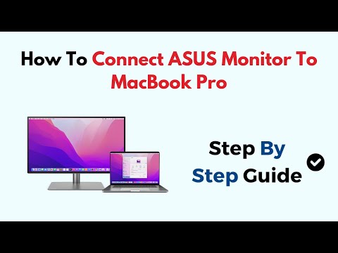Thumbnail for How To Connect ASUS Monitor To MacBook Pro