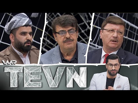 Tevn - Civaka Kurdî û Tundrewî | تەڤن - جڤاکێ کوردی و توندرەوی