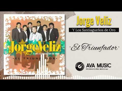 Jorge Veliz y Los Santiagueños de Oro │ El Triunfador (ÁLBUM/CD COMPLETO)