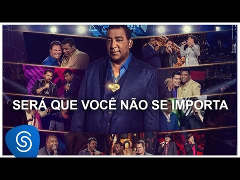 Raça Negra - Será Que Você Não Se Importa (DVD Raça Negra &amp; Amigos 2) [Vídeo Oficial]