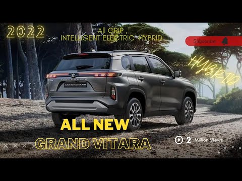 Thumbnail for ALL NEW MARUTI SUZUKI GRAND VITARA 2022