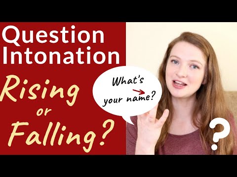 Thumbnail for How to use QUESTION INTONATION in ENGLISH | RISING and FALLING QUESTION INTONATION