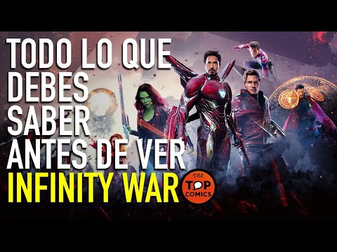 Todo lo que debes saber antes de ver Infinity War