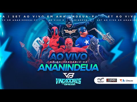 Vingadores do Brega (AO VIVO) No Aniversário de 79 Anos de Ananindeua-Pa #2023