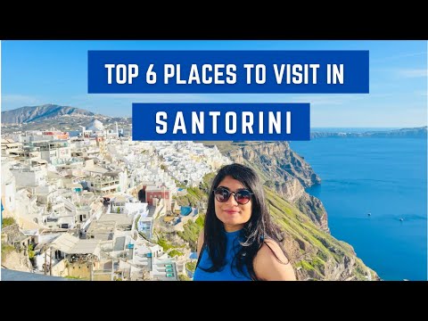 Thumbnail for SANTORINI, GREECE | Top 6 Places to visit in Santorini | April 2022