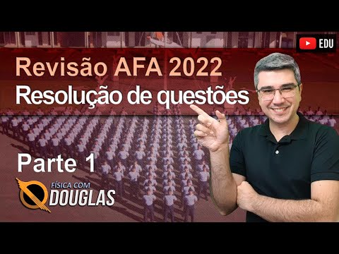Revisão para AFA 2022 - Parte 1