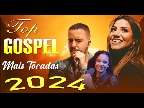 Louvores de Adoração 2024- Louvores Para Expulsar Todo Mal Da Sua Vida -Hinos Evangélicos- Com Letra