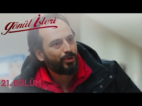 Thumbnail for Gönül İşleri 21. Bölüm