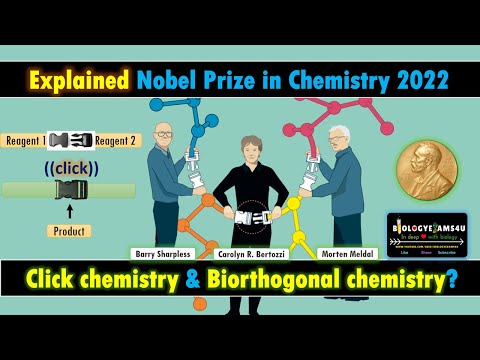 Thumbnail for Explained. Nobel prize in Chemistry 2022 || What is Click chemistry and Bioorthogonal chemistry?