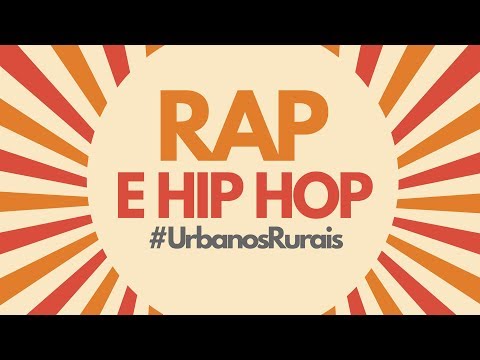 Qual a DIFERENÇA entre HIP HOP e RAP? | Urbanos Rurais