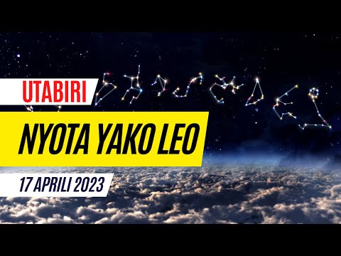 Thumbnail for UTABIRI WA NYOTA ZETU TAREHE 17 APRILI 2023