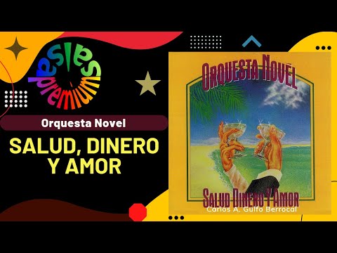 ????SALUD, DINERO Y AMOR por TIPICA NOVEL - Salsa Premium