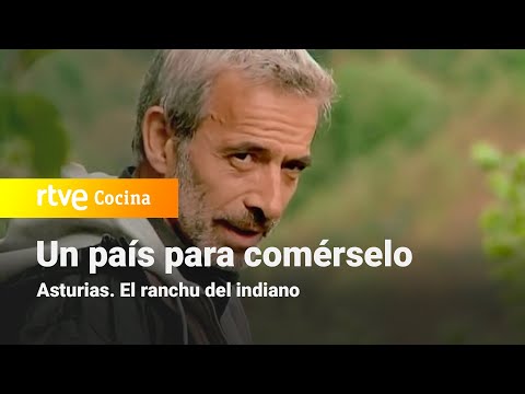 Un país para comérselo: Asturias. El ranchu del indiano | RTVE Cocina