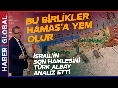 İsrail'in Refah Hamlesinin En Net Analizi: Bu Birlikler Direnişe Yem Olur
