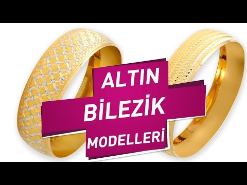 Altın Bilezik Modelleri