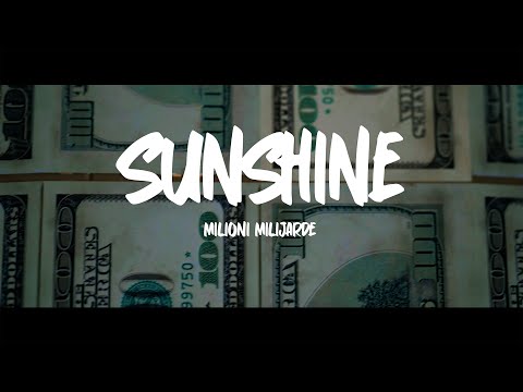 SUNSHINE - MILIONI MILIJARDE (OFFICIAL VIDEO)