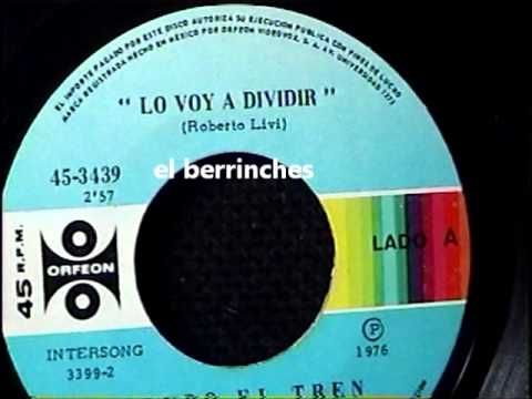 Thumbnail for GRUPO EL TREN   LO VOY A DIVIDIR