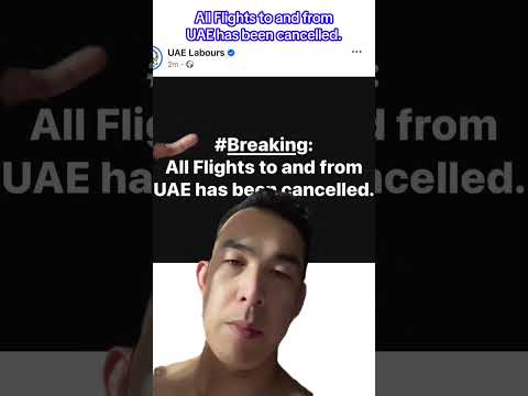 All Flights to and fromUAE has been cancelled.