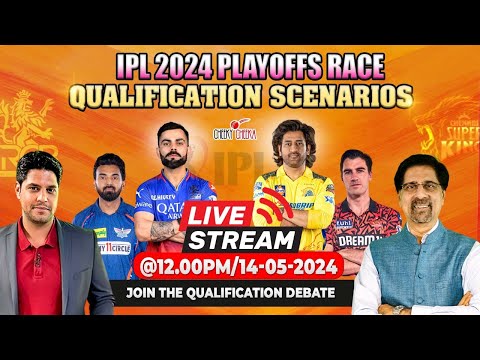 IPL 2024 Playoffs Race | Qualification Scenarios | Join the Debate | Live with Cheeka &amp; Ani