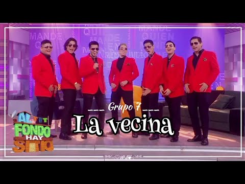 La vecina - grupo 7 (audio oficial - letra) Al fondo hay sitio 10