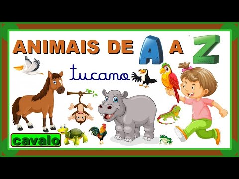 Thumbnail for ANIMAIS DE A A Z (ALFABETO DOS ANIMAIS) / Aprender a ler e escrever - Vila Educativa