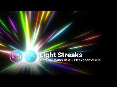 Effekseer v1.70e: Light Streaks