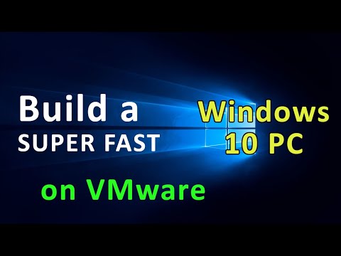 Thumbnail for How to build a SUPER FAST Windows 10 PC on VMware
