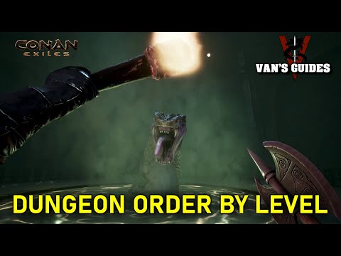 Thumbnail for Conan Exiles: Dungeon Order By Suggested Level & Tier