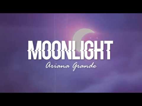Thumbnail for Moonlight - Ariana Grande (Lyrics)