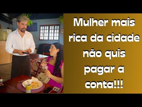 Mulher mais rica da cidade não quis pagar a conta