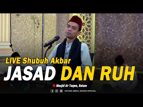 Thumbnail for Live Shubuh Akbar Batam - "JASAD DAN RUH" - SENIN SUBUH MENGGAPAI KEBERKAHAN -  Batam