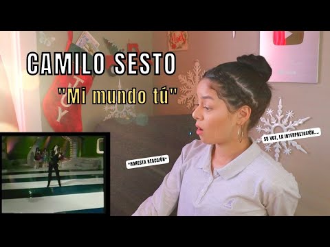 REACCIONO a CAMILO SESTO - "Mi mundo tú"