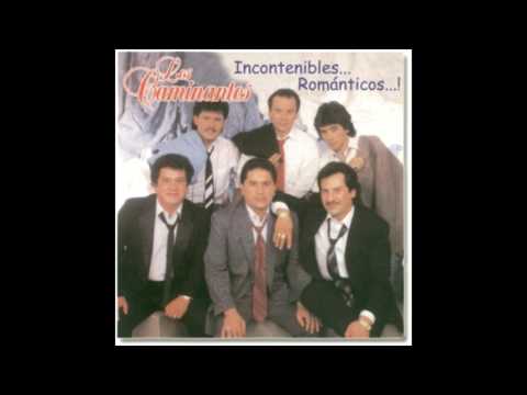Thumbnail for Los Caminantes-Incontenibles...Románticos...! CD Completo