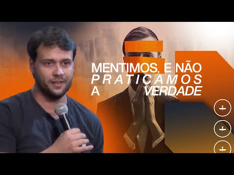 "Mentimos e não praticamos a verdade", com Pr. Matheus Alves | Celebração Quinta-Feira 27/07/2023