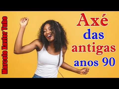 Axé das antigas anos 90