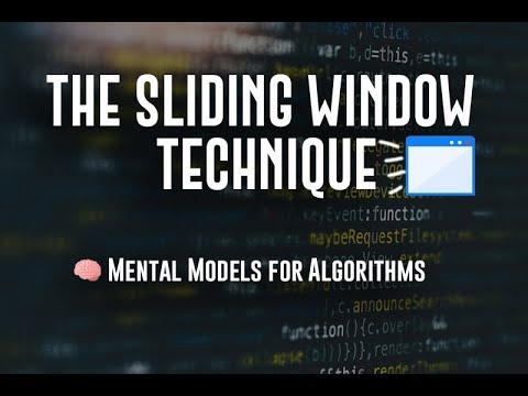 Thumbnail for Sliding Window Technique - Algorithmic Mental Models