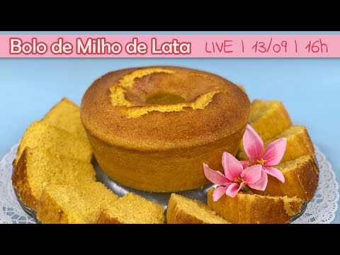 ???? LIVE - BOLO DE MILHO DE LATA - CHEF SILVIA NICOLAU