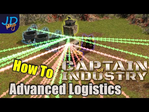 Complete Guide to Advanced logistics  ???? Captain of Industry  ????  Walkthrough, Guide, Tips