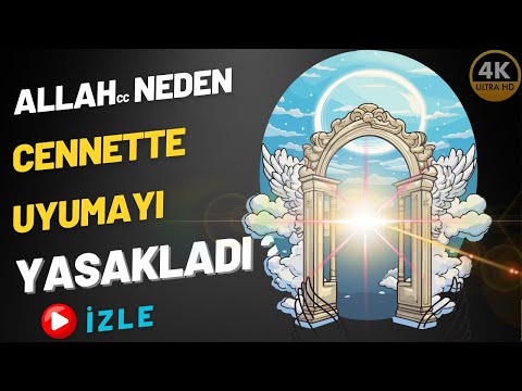 Thumbnail for Cennette Uyumak Neden Yasak? Tuvalet Var mı? Cennet Nasıl Bir Yer?