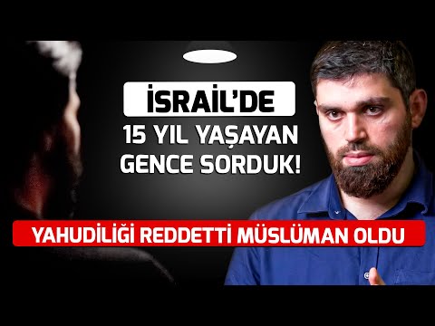 Thumbnail for İsrail'de 15 Yıl Yaşayan Genç Nasıl Müslüman Oldu?-"Annem Yahudi Babam Müslümandı Ben İslamı Seçtim"