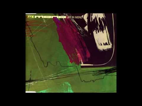 Mono - Life In Mono (Extended Original, Instrumental Version)