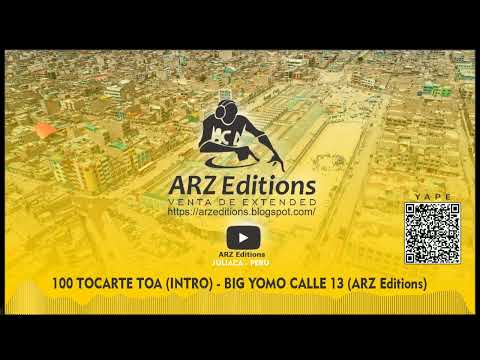 EXNTEDED BPM 100 TOCARTE TOA (INTRO) - BIG YOMO CALLE 13 (ARZ Editions)